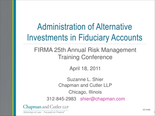 Administration of Alternative Investments in Fiduciary Accounts