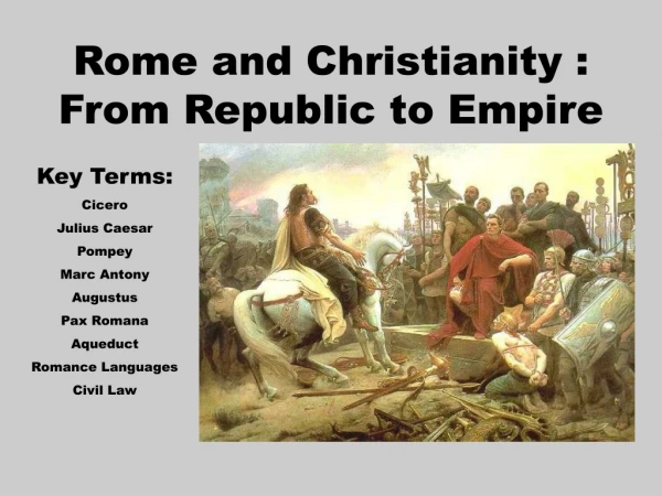 Rome and Christianity : From Republic to Empire