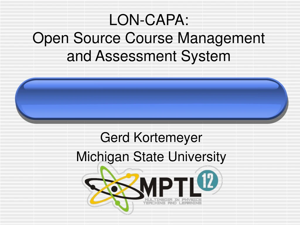 lon capa open source course management and assessment system