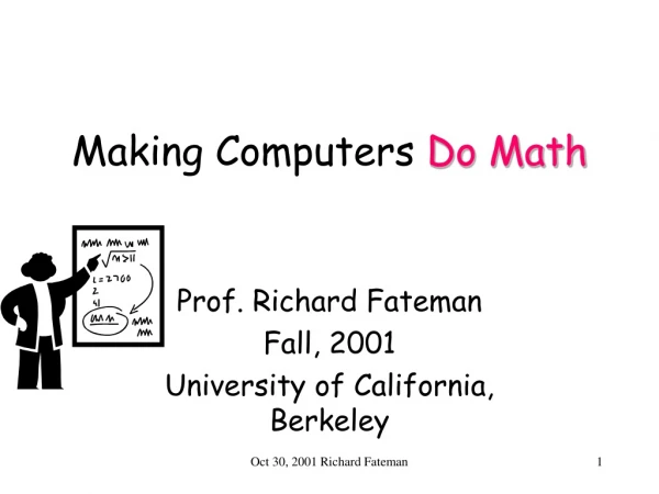 Making Computers  Do Math