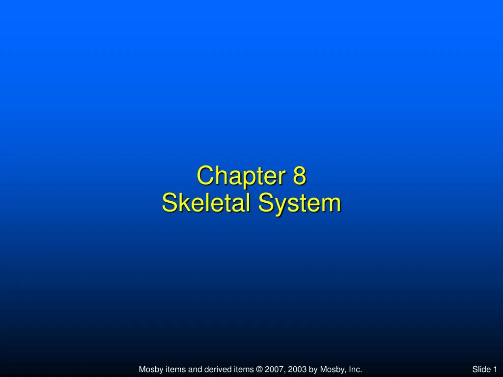 chapter 8 skeletal system