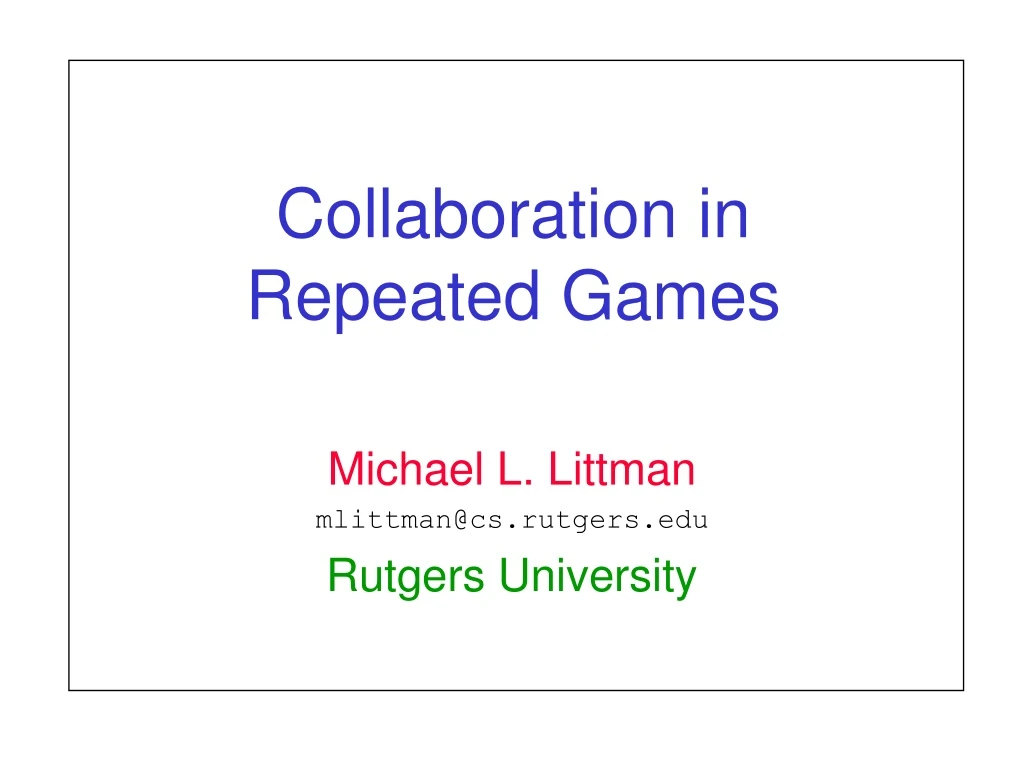 collaboration in repeated games