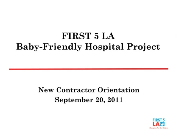 FIRST 5 LA Baby-Friendly Hospital Project