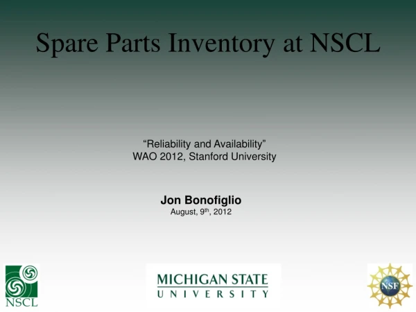 Spare Parts Inventory at NSCL