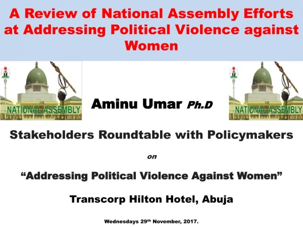 Aminu Umar  Ph.D Stakeholders Roundtable with Policymakers  on