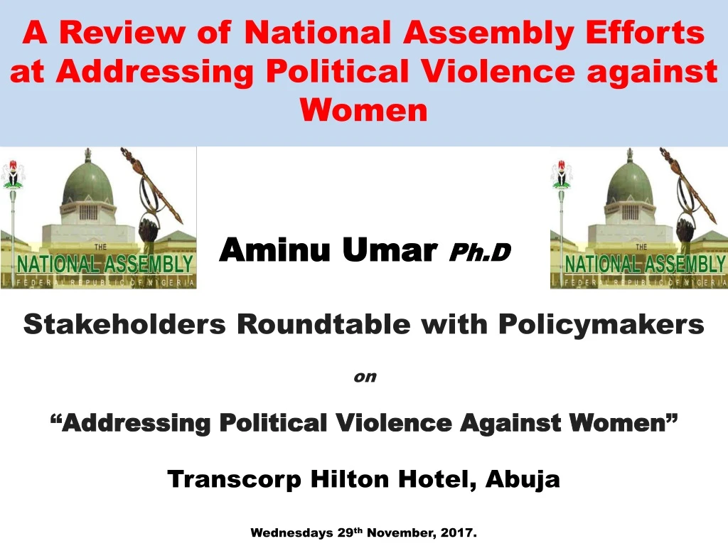 a review of national assembly efforts