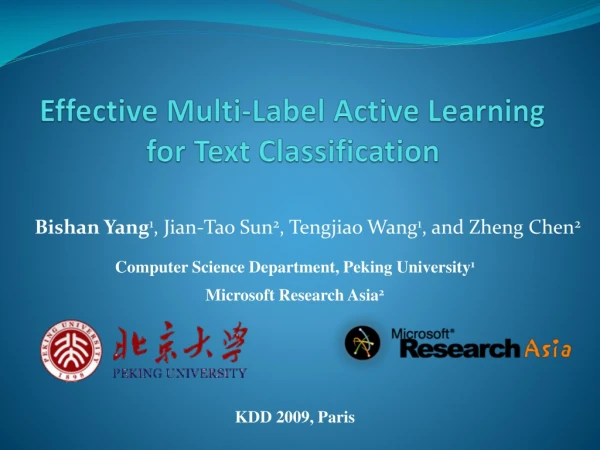 Effective Multi-Label Active Learning  for Text Classification