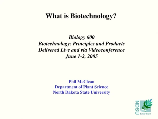 What is Biotechnology?