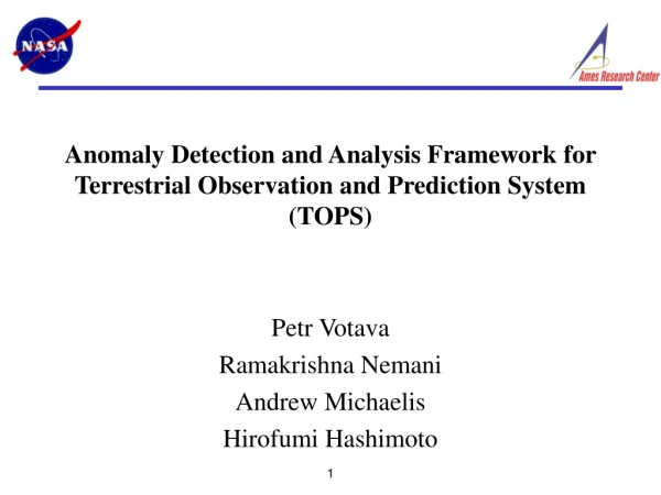Anomaly Detection and Analysis Framework for Terrestrial Observation and Prediction System (TOPS)