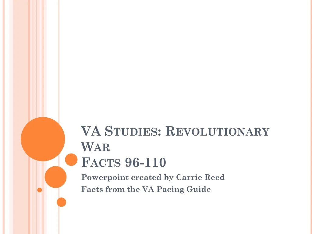 va studies revolutionary war facts 96 110