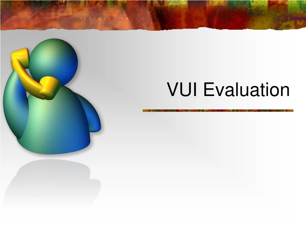 vui evaluation