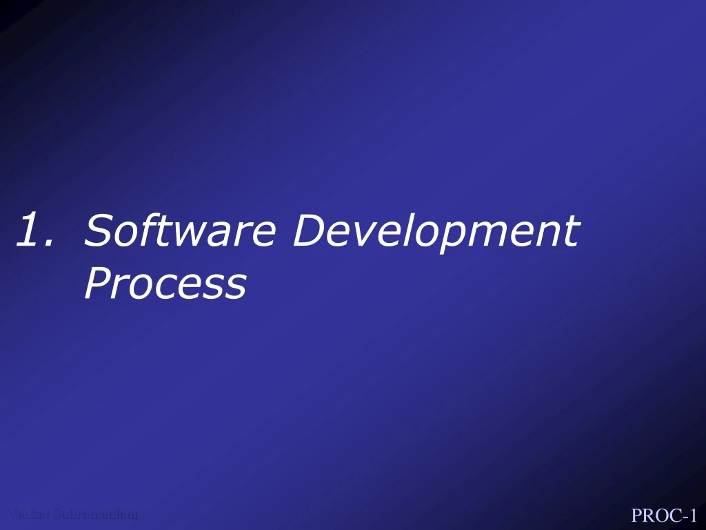 1 software development process