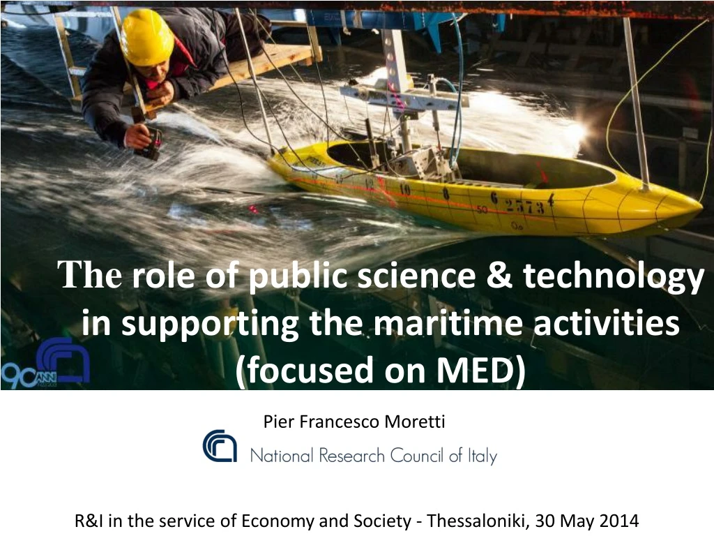 the role of public science technology in supporting the maritime activities focused on med