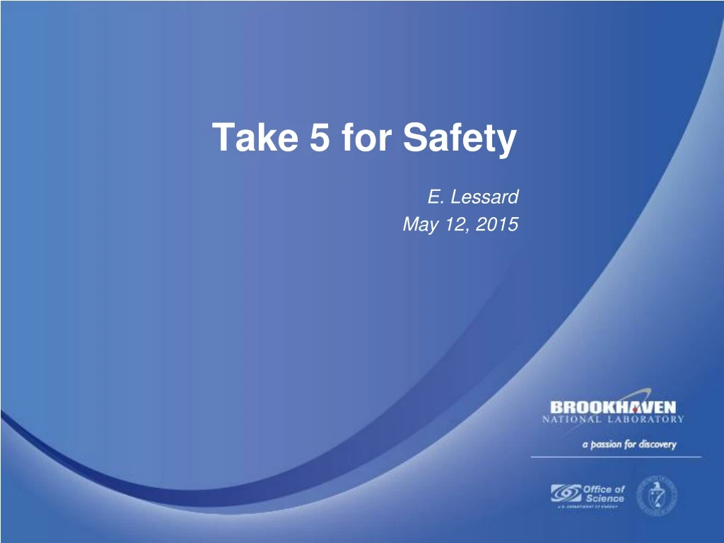 take 5 for safety