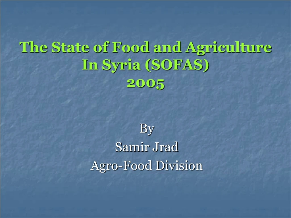 the state of food and agriculture in syria sofas 2005