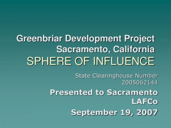 Greenbriar Development Project Sacramento, California SPHERE OF INFLUENCE