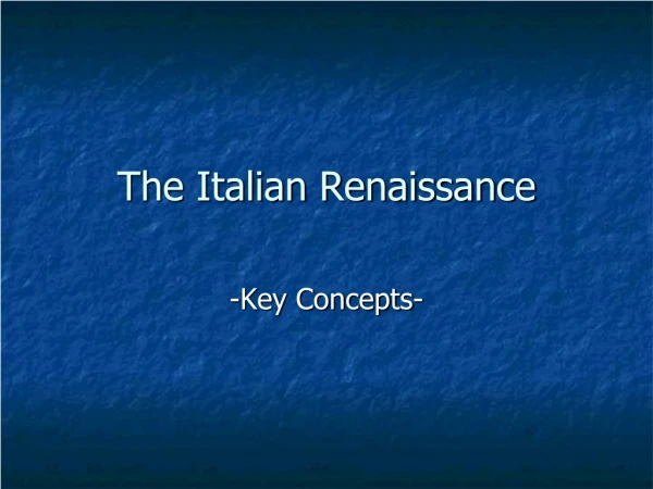 The Italian Renaissance