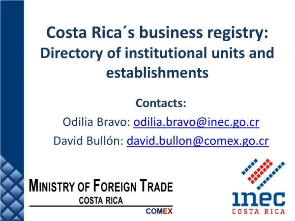 Costa Rica´s business  r egistry: Directory of  institutional  u nits  and  establishments