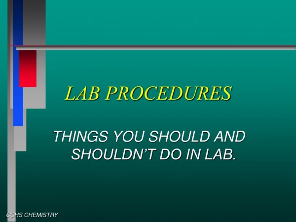 LAB PROCEDURES