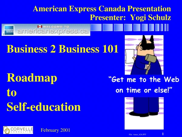 American Express Canada Presentation  Presenter:  Yogi Schulz