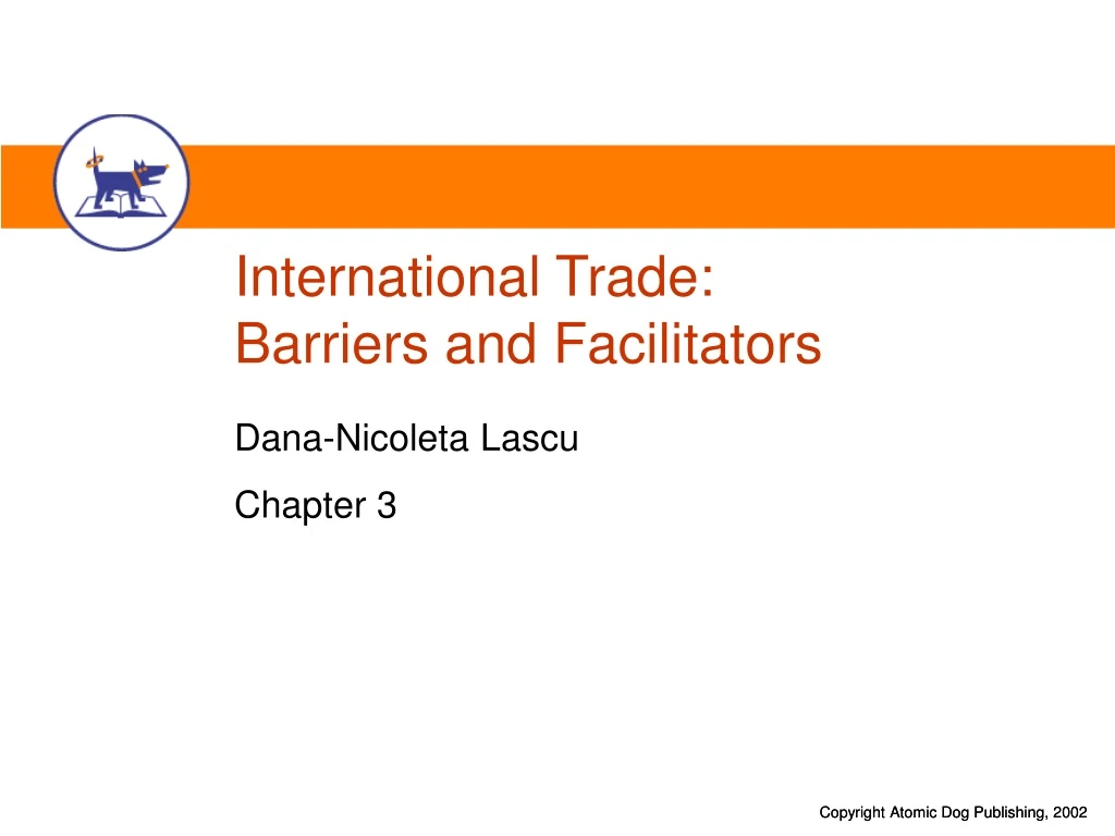 international trade barriers and facilitators