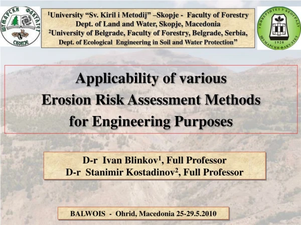 Applicability of various Erosion Risk Assessment Methods  for Engineering Purposes