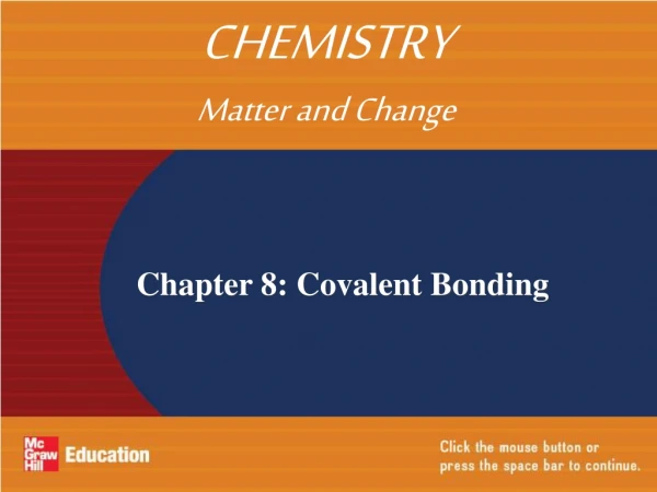 Chapter 8: Covalent Bonding