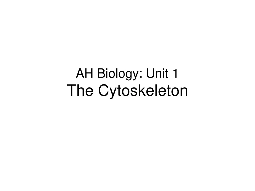 ah biology unit 1 the cytoskeleton