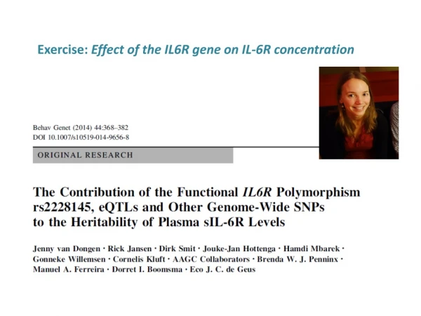 Exercise:  Effect of the IL6R gene on IL-6R concentration