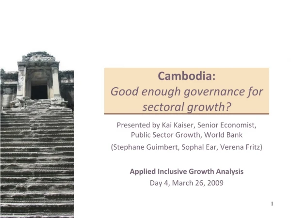 Cambodia:  Good enough governance for sectoral growth?