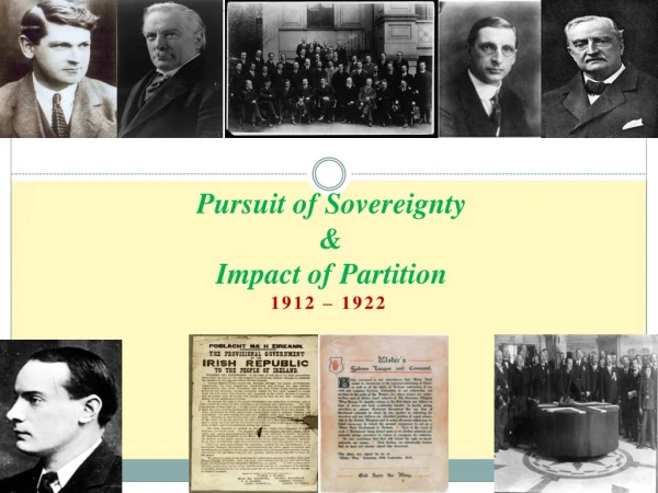 Pursuit of Sovereignty  &amp;  Impact of Partition