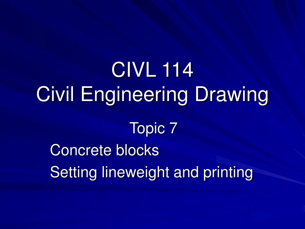 civl 114 civil engineering drawing