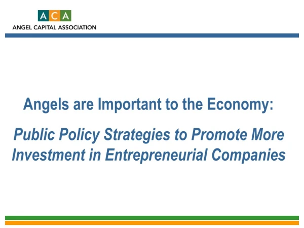 Angels are Important to the Economy: