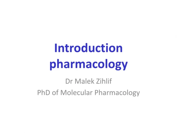 Introduction  pharmacology