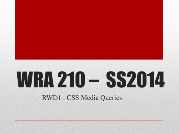 WRA 210 –  SS2014