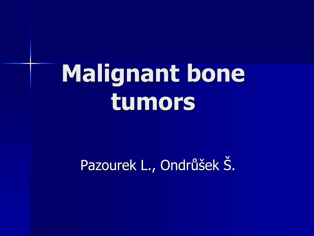 malignant bone tumors