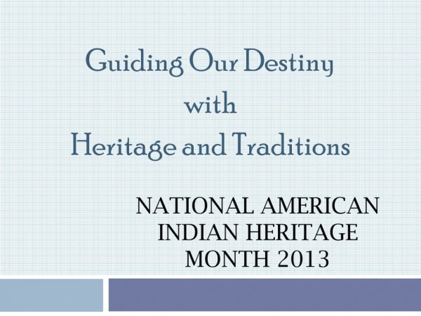 National American Indian Heritage  Month 2013