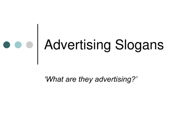 Advertising Slogans