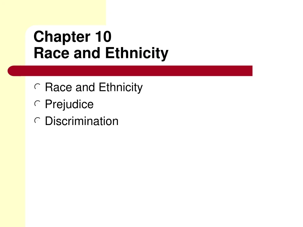 chapter 10 race and ethnicity