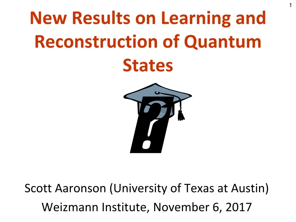 new results on learning and reconstruction of quantum states