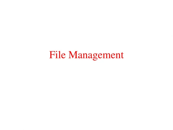 File Management