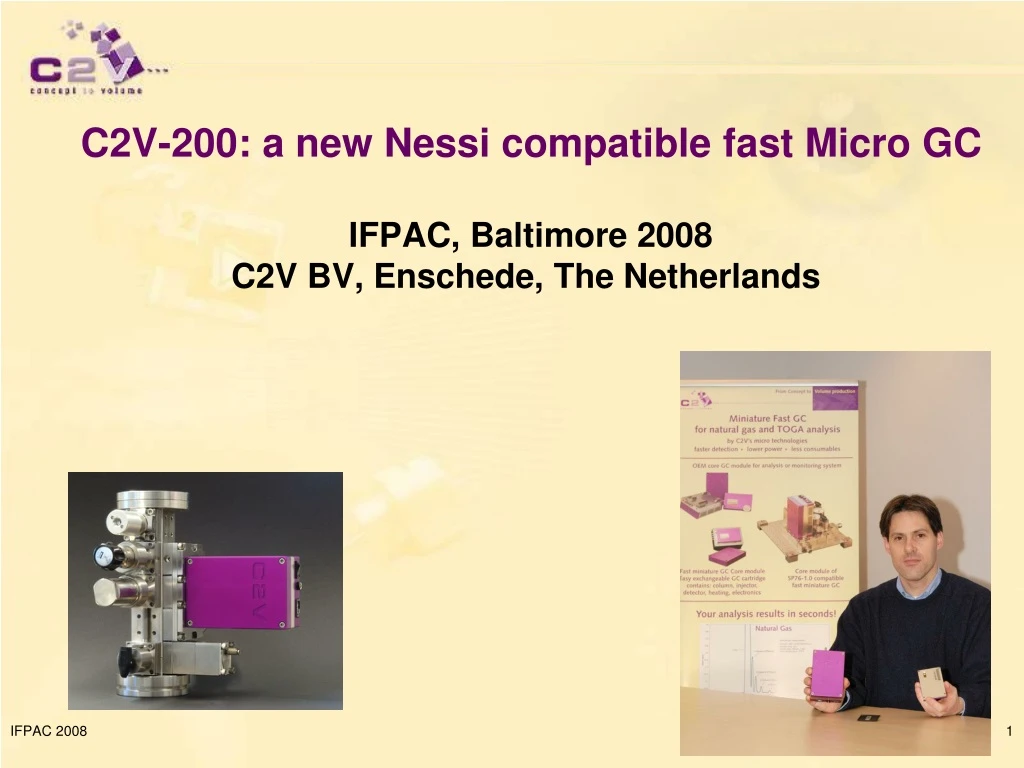 c2v 200 a new nessi compatible fast micro gc ifpac baltimore 2008 c2v bv enschede the netherlands