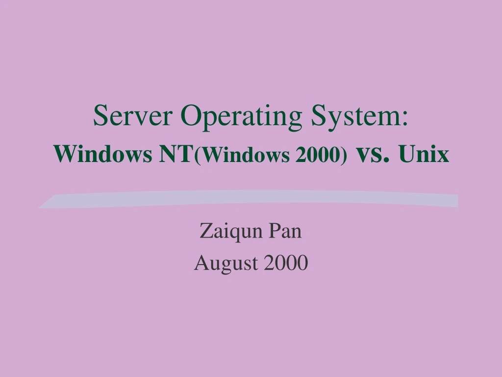 server operating system windows nt windows 2000 vs unix