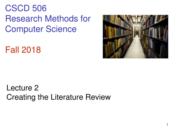 CSCD 506 Research Methods for Computer Science Fall 2018