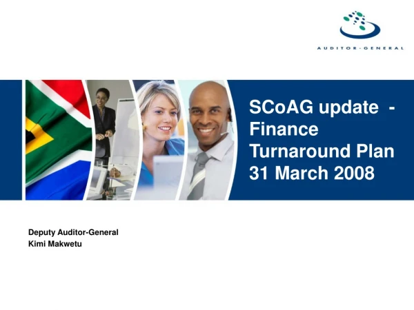 SCoAG update  - Finance Turnaround Plan 31 March 2008