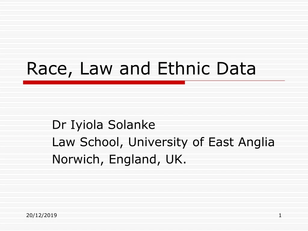 race law and ethnic data