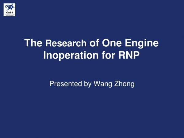 The  Research  of One Engine Inoperation for RNP