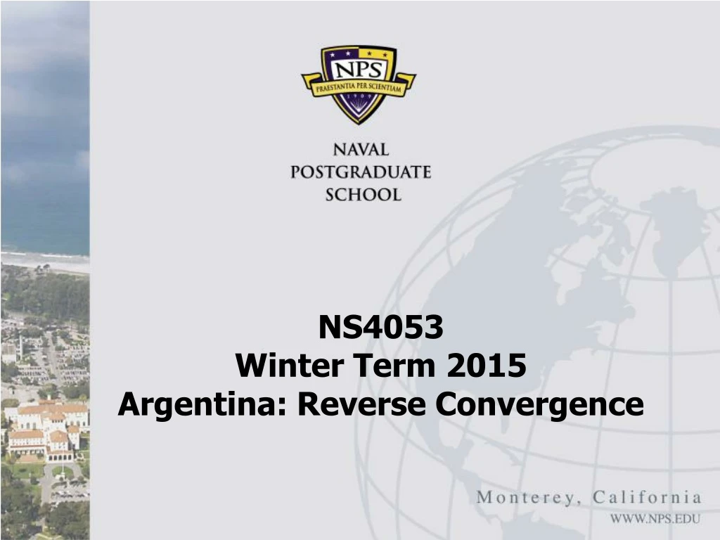 ns4053 winter term 2015 argentina reverse convergence