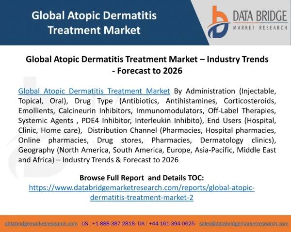 Global Atopic Dermatitis Treatment Market – Industry Trends - Forecast to 2026