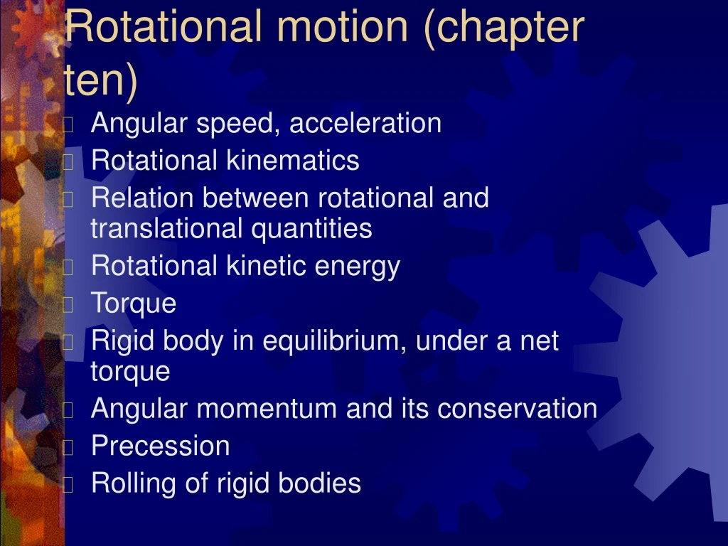rotational motion chapter ten